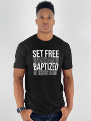 Set Free Unashamed T-Shirt (Black & White)