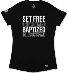 Set Free Unashamed Ladies' T-Shirt (Black & White)