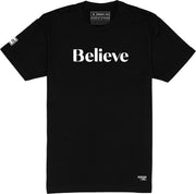 Believe T-Shirt (Black & White) - Kingdom & Will