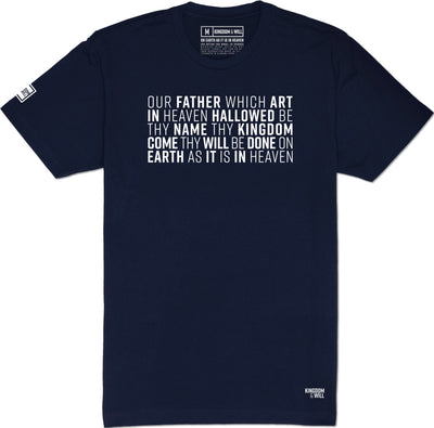 Lord's Prayer T-Shirt (Navy) - Kingdom & Will
